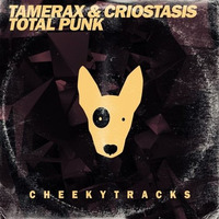 Tamerax &amp; Criostasis - Total Punk (Original Mix) - Available now by Tamerax