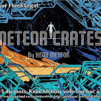 Meteor Crates