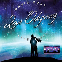 DAVID KUST - Love Odyssey Live Mix FBR by futurebeatsradio.com