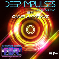 Onur AYYAVUZ - DEEP IMPULSES FBR RADIO SHOW #14 by futurebeatsradio.com