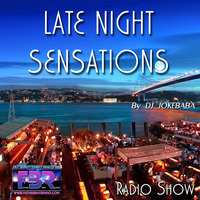 JOKEBABA LATE NIGHT SENSATIONS FBR RADIO SHOW #17-03 by futurebeatsradio.com