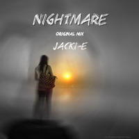 Nightmare (original Mix)Free Download by Jacki-E