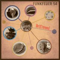 Funkfeuer 54 - Driftwood by Funkfeuer 54