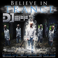 DJeff - Believe in Trance Episode 026 by DJeff Renaud