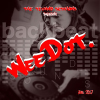 Techno Sessions Present: WeeDot. by Backbeat Sounds