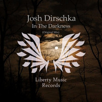LMR016: In The Darkness - Josh Dirschka (Original Mix) by Josh Dirschka