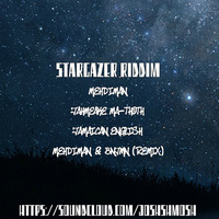 Mehdiman - 'No Cool Up' (Stargazer Riddim) by joshshmosh