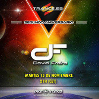 David Freire - Set 2º Aniversario Trance.es by David Freire Dj