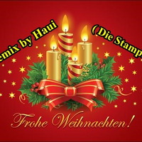 DJ Haui ( Die Stampfsau ) Remix  - Frohe Weihnachten - Merry Christmas by DJ Haui ( Die Stampfsau )