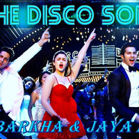 Disco Song - Dj Barkha &amp; Dj Jaya by Dj Barkha Kaul