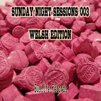 Sunday Night Sessions 003 Welsh Edition by Country Gents