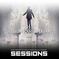 SESSIONS #055 (SESSIONS ANNIVERSARY) by NOISH