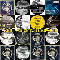 Colin H - Visit The Classics Vol. 18 (Classic Hard Trance - Planet Traxx) by Colin HQ