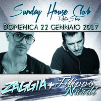 SUNDAY HOUSE CLUB @ Radio Canale Italia #001 | ZAGGIA + FILIPPO NARDI | free download by ZAGGIA
