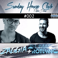 SUNDAY HOUSE CLUB @ Radio Canale Italia #002 | ZAGGIA + THOMAS ROTUNNO | free download by ZAGGIA