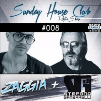 SUNDAY HOUSE CLUB @ Radio Canale Italia #008 | ZAGGIA + STEFANO GAMBARELLI | free download by ZAGGIA