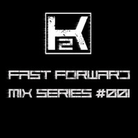 Fast Forward Mix Series #001 by Nigel Vaillant