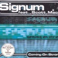 Signum - Coming On Strong (J.K.O Remix) by J.K.O / STRIX
