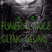 Funeral Noce Glingglong by Abtuop Douzcore
