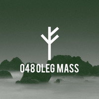 Forsvarlig Podcast Series 048 - Oleg Mass by Oksana Sobol
