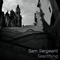 Searching by Sam Sergeant