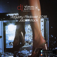 Jack Attack (DJ Zimmo Mix Jan 2016) by DJ Zimmo