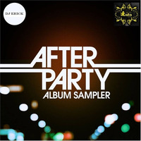 After Party Mix 2016 (Vol.1) - Dj Erick by Deejay Erick  ( DJ ERICK)