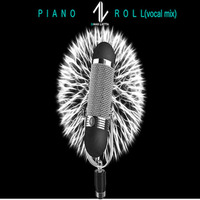 Piano Roll  Vocal Mix by Djmax Lietta