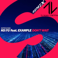 Don't Wait(Djmaxlietta remix) by Djmax Lietta