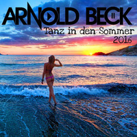 Tanz in den Sommer 2016 by Arnold Beck