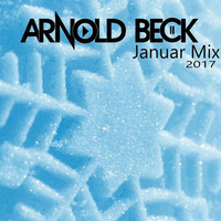 Arnold Beck Januar Mix 2017 by Arnold Beck