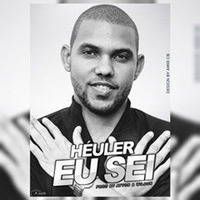 Heuler - Eu Sei (2016) by Gil Cmoi