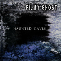 Haunted Caves (2017) Album