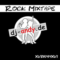 Rock Mixtape 2016.1 by DJ Andy