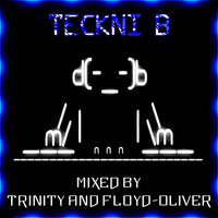 TECKNI BEE Mixed by Trinity and Floyd-Oliver by FLOYD-Oliver