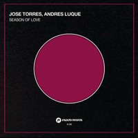 JOSE TORRES & ANDRES LUQUE ( SEASON OF LOVE ) INSOLITO RECORDS COMING SOON by Andrés Luque