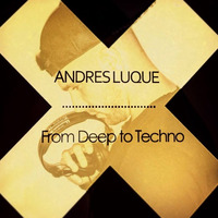 October Set -From Deep To Techno freedownload by Andrés Luque