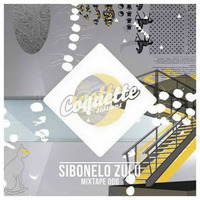 Sibonelo Zulu- Mixtape 006- Coquette Sessions by Coquette Sessions Podcast