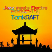 imperfecto jam - Jazz meets Electro by TonkRAFT by TonKRAFT