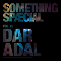 SOMETHING SPÆCIAL VOL. 75 by DAR ADAL by The Robot Scientists