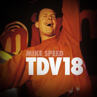 Mike Speed | React Radio Uk | 010716 | FNL | 8-10pm | TDV18 - Tony De Vit 18yrs On | Show 011 by dj mike speed