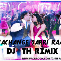 Nachange Saari Raat Remix (DJ TH) by Tanzil Hasan