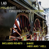FranKC - Orient Express (Miss Ang'Hell Remix )preview by Djane Ang'Hell