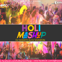 Holi Mashup 2017 - DJ Shanto & DJ Shawon by DJ Shanto Official