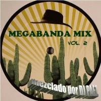 Megabanda Mix Vol.2 by Dj Páez by djpaezmx