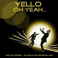 Yellow Oh Yeah - Halley Seidel ( Alles Klar Original Mix) by Halley Seidel - BR/RJ