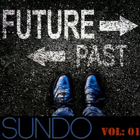 Sundo @ Future Vs Classic Vol: 01 (House y Tech House) by sundo