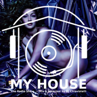 My House Radio Show 2016-11-26 by DJ Chiavistelli
