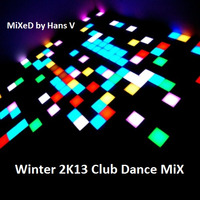 Winter2K13 Club-Dance MiX by Hans V
