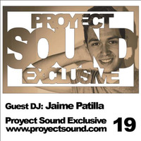 Proyect Sound Exclusive Ed. 19: Jaime Patilla by Proyect Sound Radio